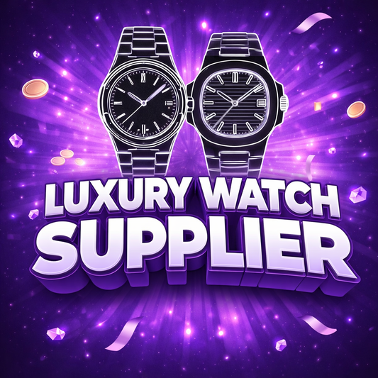 LUXURY WATCH SUPPLIER